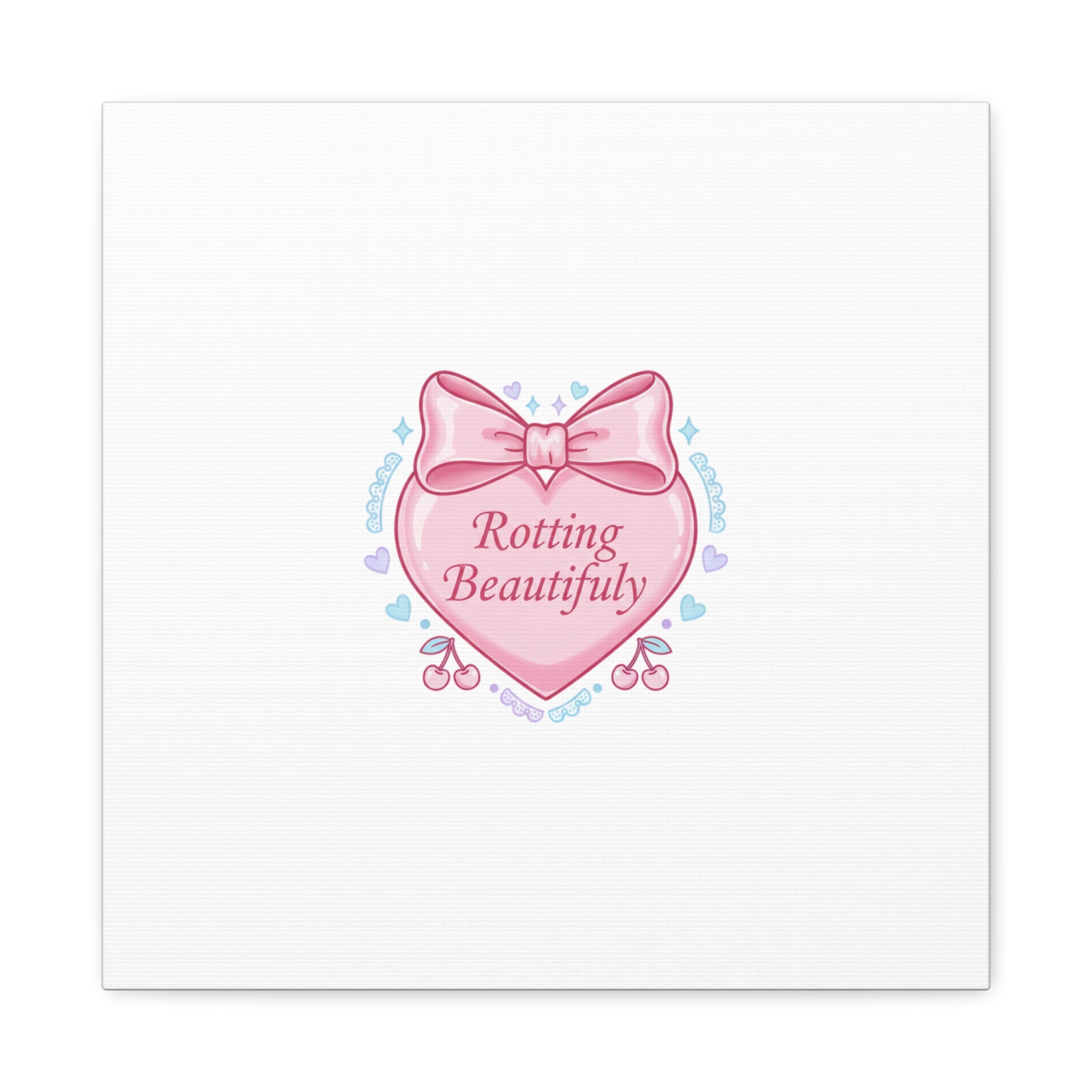 Rotting Beautifully Canvas | Coquette ribbon art, pastel humor