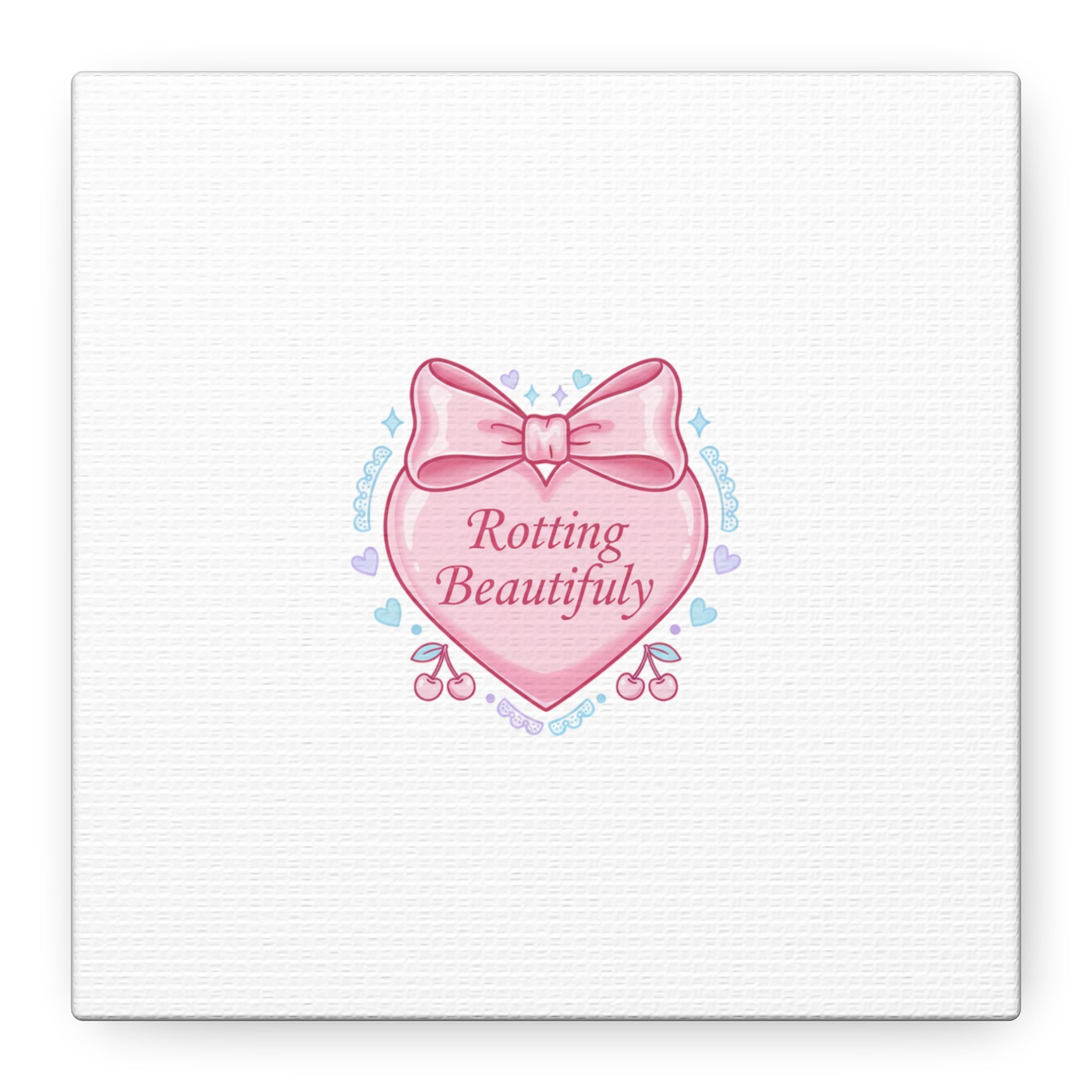 Rotting Beautifully Canvas | Coquette ribbon art, pastel humor