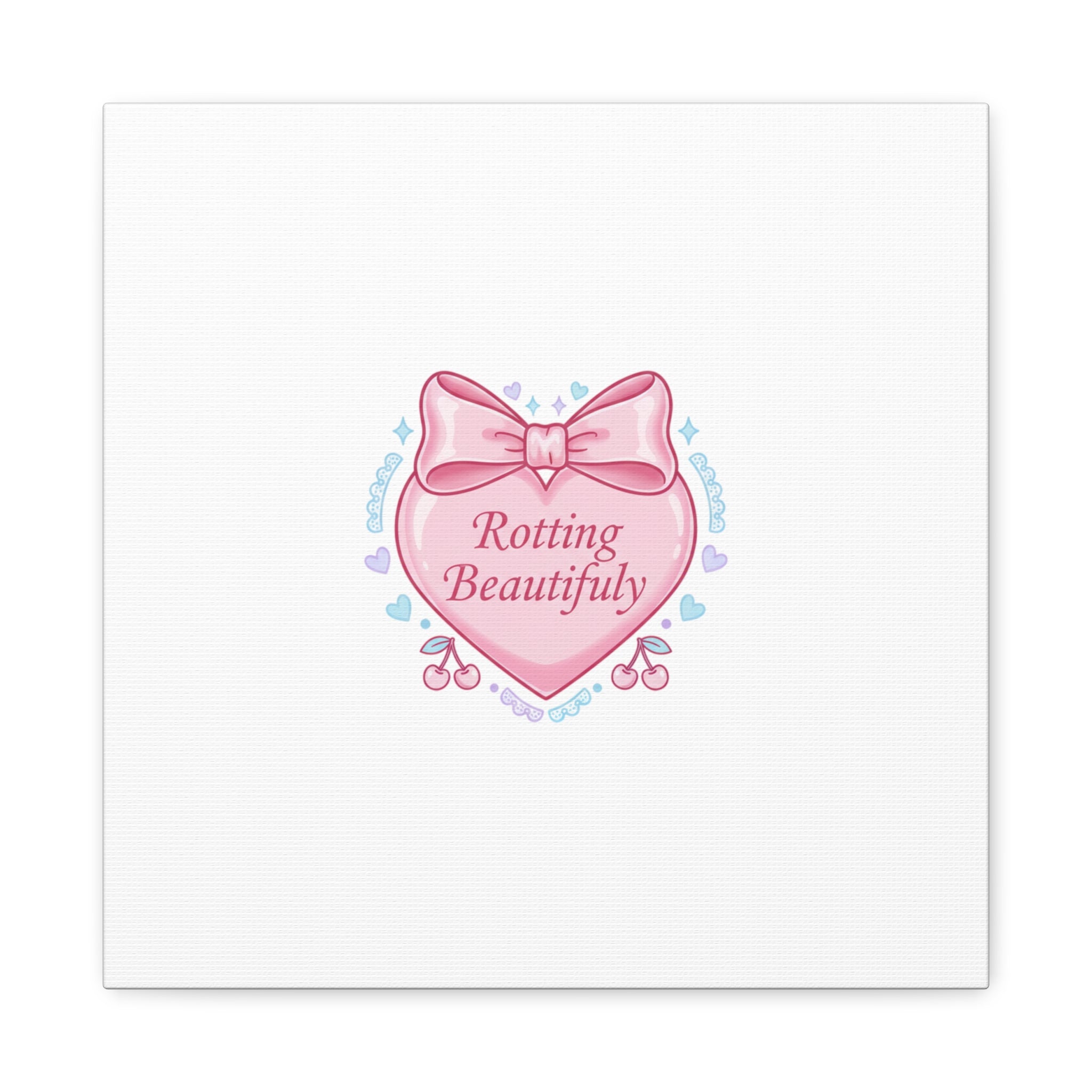 Rotting Beautifully Canvas | Coquette ribbon art, pastel humor
